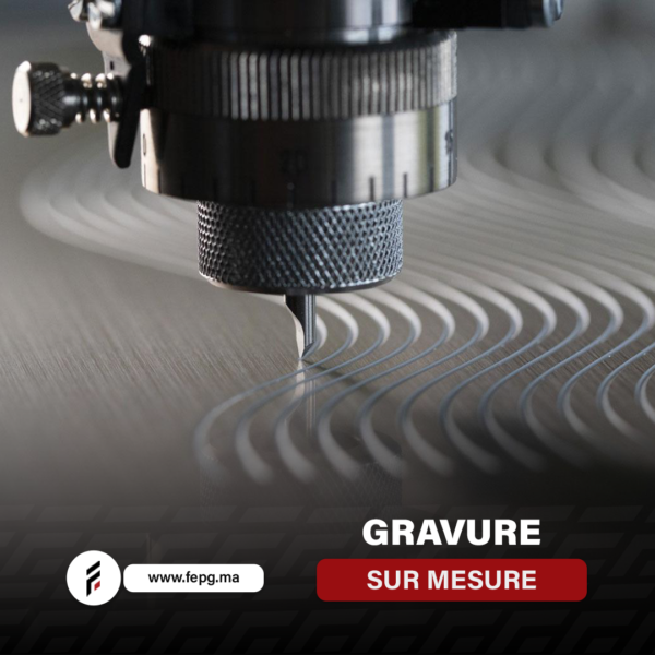 Gravure sur mesure